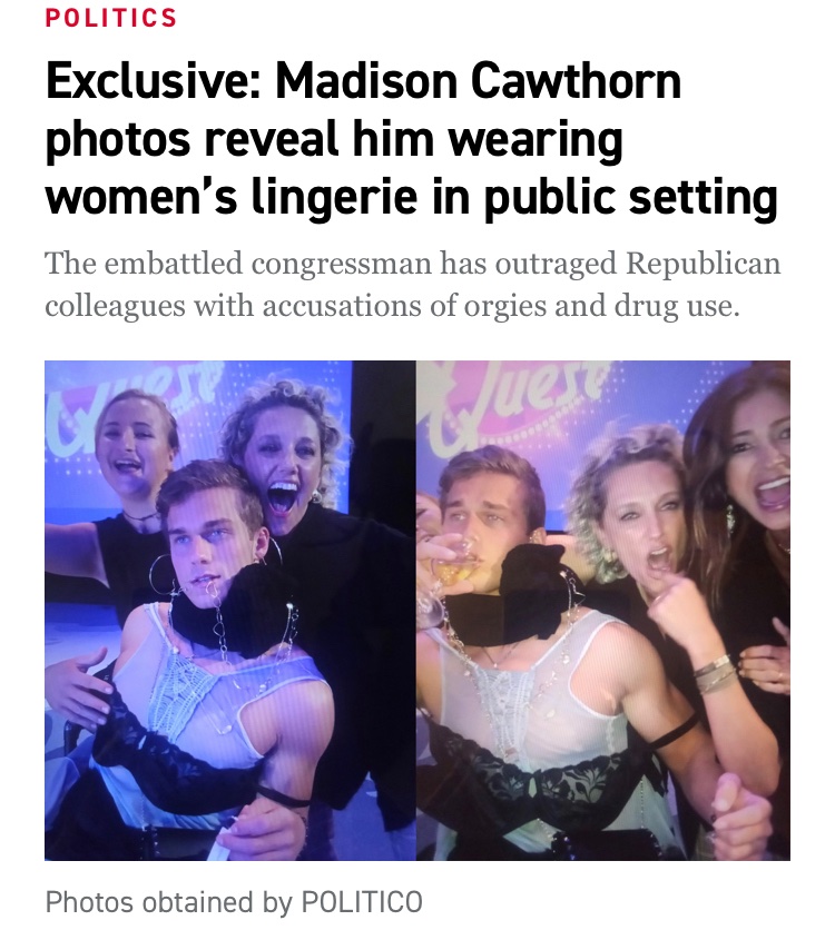 Well, uh…I’m kinda speechless.

I’m not sure Madison Cawthorn is gonna like THIS media attention.

Hey, if he likes women’s lingerie that’s cool, but maybe he should cut out the trans bashing.

politico.com/news/2022/04/2…