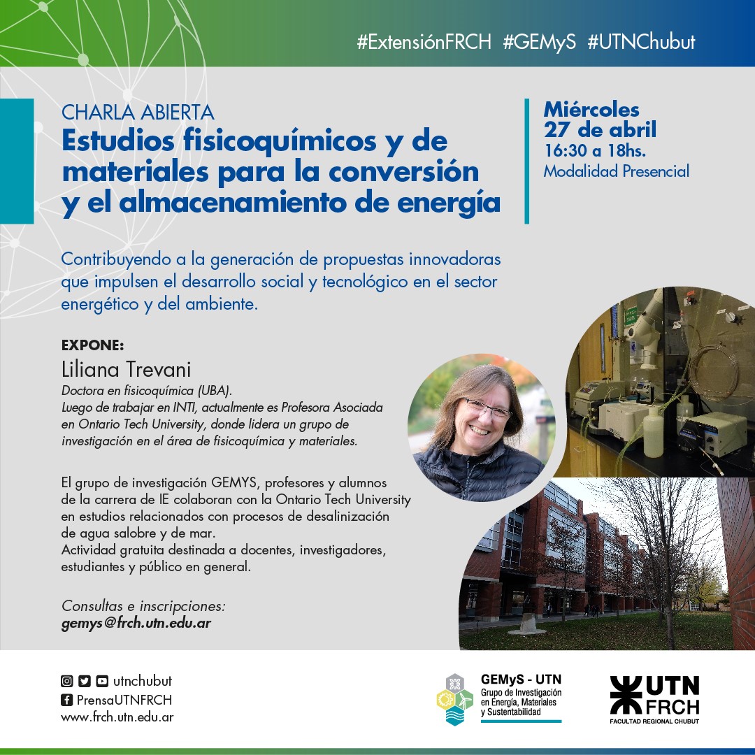 UTNChubut's tweet photo. #extensiónfrch #GEMyS
El próximo miércoles 27 #UTNChubut tendrá lugar la charla abierta a cargo de la @ltrevani sobre estudios fisicoquímicos y de materiales para la conversión y el almacenamiento de energía.
Inscribite previamente en gemys@frch.utn.edu.ar https://t.co/8K4pwD6DaS