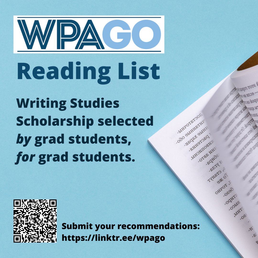 WPA_GO's tweet photo. Submit to #WPAGO’s Reading List, where we will highlight #writingstudies scholarship that has resonated with our members as well as help amplify articles written by our members! Submit here: https://t.co/5idMi7C7Z4 #WPAGrads #CWPA #WritingProgramAdministration https://t.co/tYSWuBATVY