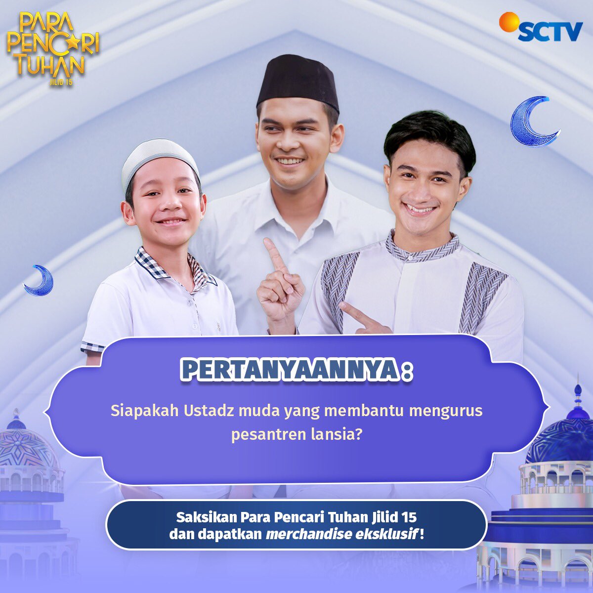SCTV's tweet photo. Fevers, WAJIB NONTON SCTV KALAU KAMU MAU DAPAT HADIAH!

Pastikan kamu nonton #ParaPencariTuhanJilid15 dan perhatikan pertanyaan berikut! Jawab sesuai dengan mekanisme di slide kedua, ya. Semoga kamu yang beruntung ✨

#SCTVSinetron
#WajibNontonPPT https://t.co/Xe05zFRToV
