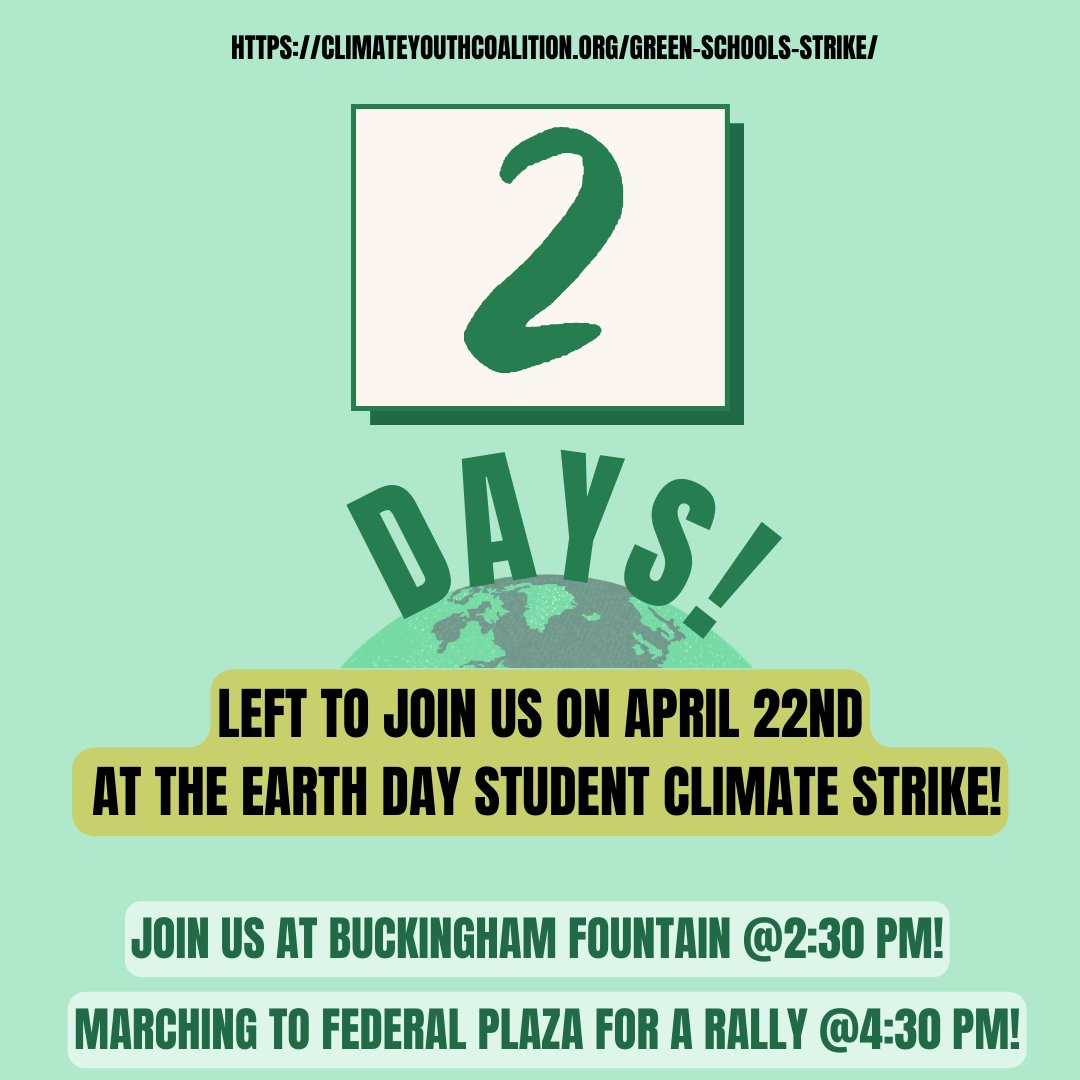 350_Chicago's tweet photo. This Friday, the Chicago Climate Youth Coalition hosts a student strike in downtown Chicago on Earth Day for sustainable policies in Chicago Public Schools 
When: April 22nd at 2:30 PM
Where: Buckingham Fountain followed by a March to 1 S. Dearborn Sq. for a Rally at 4:30 PM. https://t.co/U5Lt5T9HCW