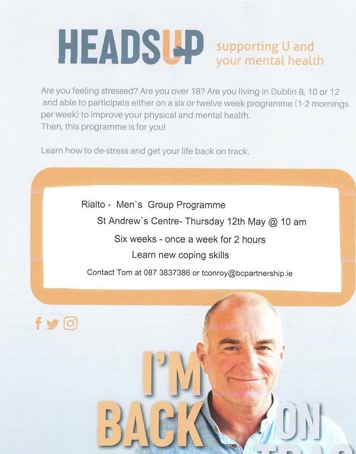 CityPartnership's tweet photo. Is the man in your life finding it tough going at the moment, don’t know where to turn, try our Mens Heads Up Programme in @StAndrewsRialto starting 12th May. Call Tom on 0873837386 @RialtoRoundabo1 @DolphinHouseD8 @K_I_Network @MensNetworkIE @IrishSheds https://t.co/qVDwrB3rel