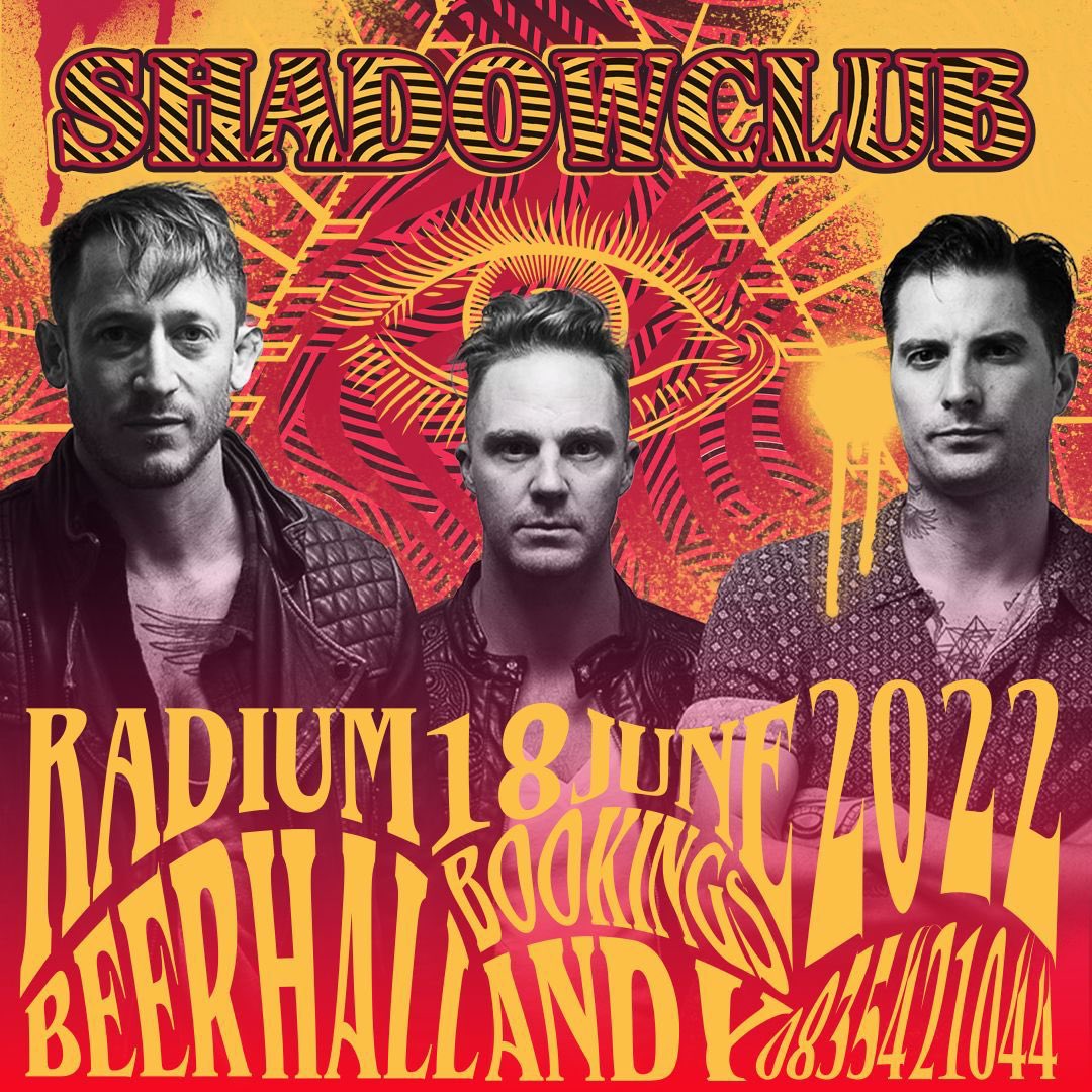 Back on  stage LIVE
<a href="/shadowclub/">shadowclub</a> 
18 JUNE 
RADUIM BEER HALL
Book 🎟 
Andy +27 83 542 1044