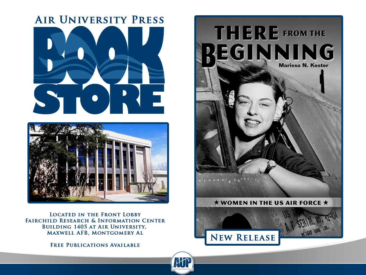 aupress's tweet photo. You can find Marissa Kester's book, There from the Beginning: Women in the US Air Force, available for free online (https://t.co/r6aNJF1n71) or at the AUP Bookstore (https://t.co/bbTPsSplbx).
#AUPBookstore #AFWomen #AFHistory https://t.co/Kw6nI0B2Aa