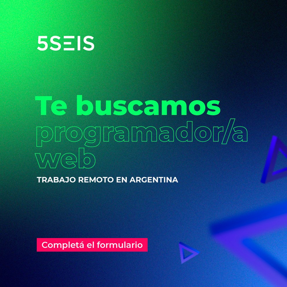 5SEIS's tweet image. En 5SEIS buscamos Programador/a Web
Full Time Remoto en #Argentina
Para postularte por favor completa el siguiente formulario: docs.google.com/forms/d/1v0ynp…
#TrabajoAr #TrabajoSiHay
#programadora #programador #web #programación #websites