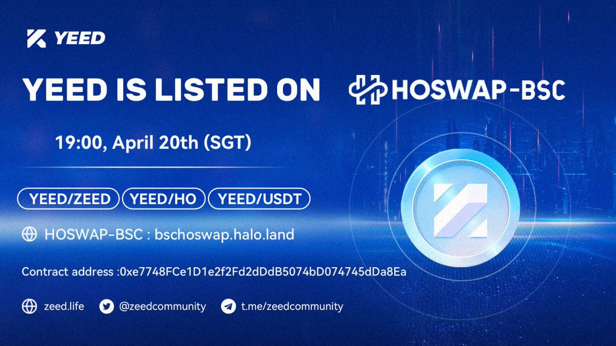 steymorgan1's tweet photo. #YEED is newly listed on HOSWAP-BSC. Users can trade YEED/ZEED , YEED/HO and YEED/USDT on April 20th at 19:00 (SGT). 
CA: 
0xe6A5270Ae3841D203A2486cD3186047843ed530A

Trade #YEED here:
https://t.co/tKWDEm31rt

#ZEED #HO #BNB #BSCGemsAlert https://t.co/c5v6GyxWKC