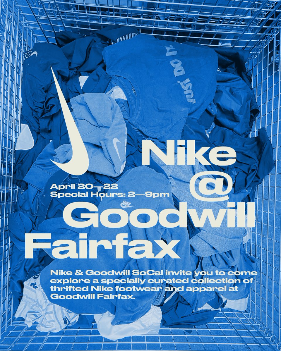 You’re invited! Don't miss the <a href="/NikeLA/">Nike LA</a> x Goodwill SoCal secondhand shopping experience at our Fairfax Store (7919 Beverly Blvd, LA 90048):

• April 20–April 22 (2pm–9pm)
• April 23 (10am–9pm)
• April 24 (10am–7pm)

More details: instagram.com/goodwillsocal