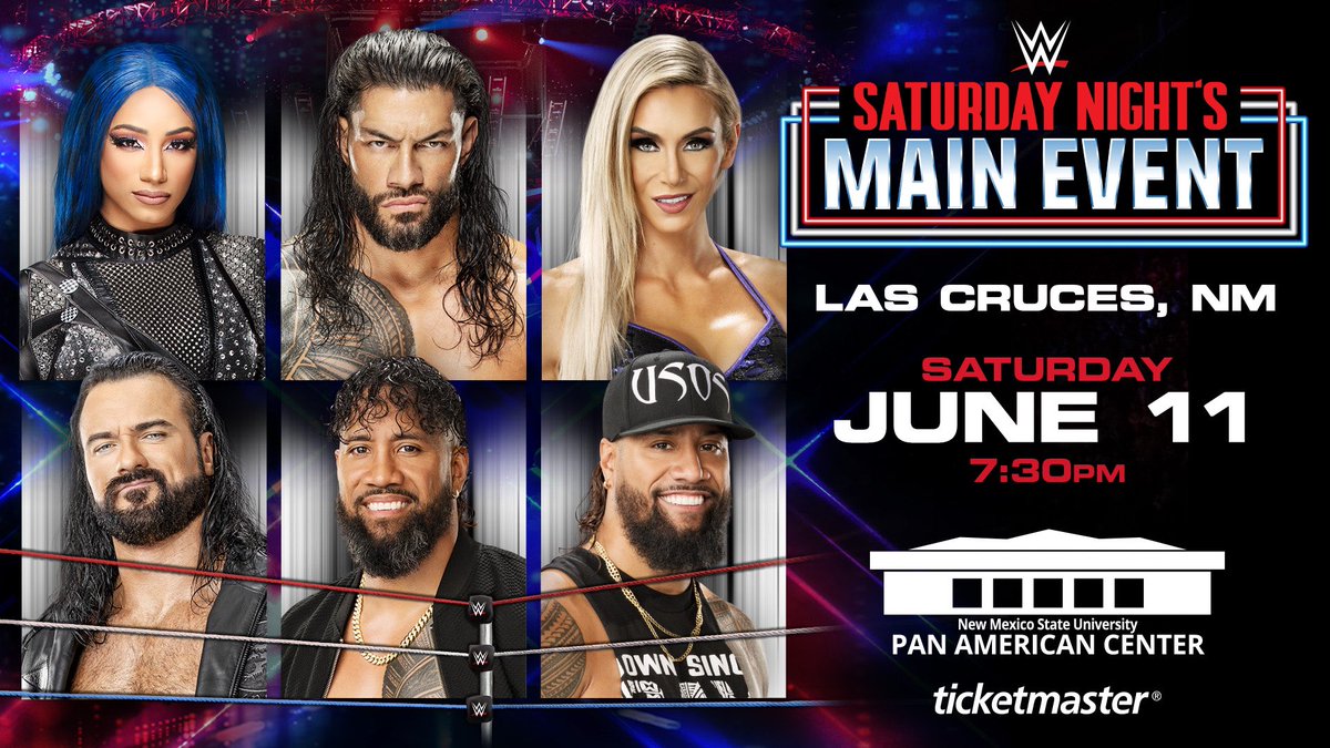 NMSUinsider's tweet photo. WWE SATURDAY NIGHT’S MAIN EVENT COMES TO LAS CRUCES!
 
See SmackDown Women’s Champion Charlotte Flair, SmackDown Tag Team Champions The Usos, Drew McIntyre, Kofi Kingston, Xavier Woods, Sasha Banks and many more! https://t.co/k0St1cu5eu