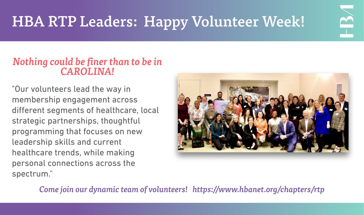 HBASoutheast's tweet photo. The HBA RTP is celebrating National Volunteer Week by shouting out our volunteer leaders! Lets keep the momentum in 2022! We welcome all to join our chapter to build your network, enhance leadership skills, and expand your market insights! #hbaimpact #hbanvw2022 #hbaRTP #hbaSE https://t.co/n2awHbsEKy