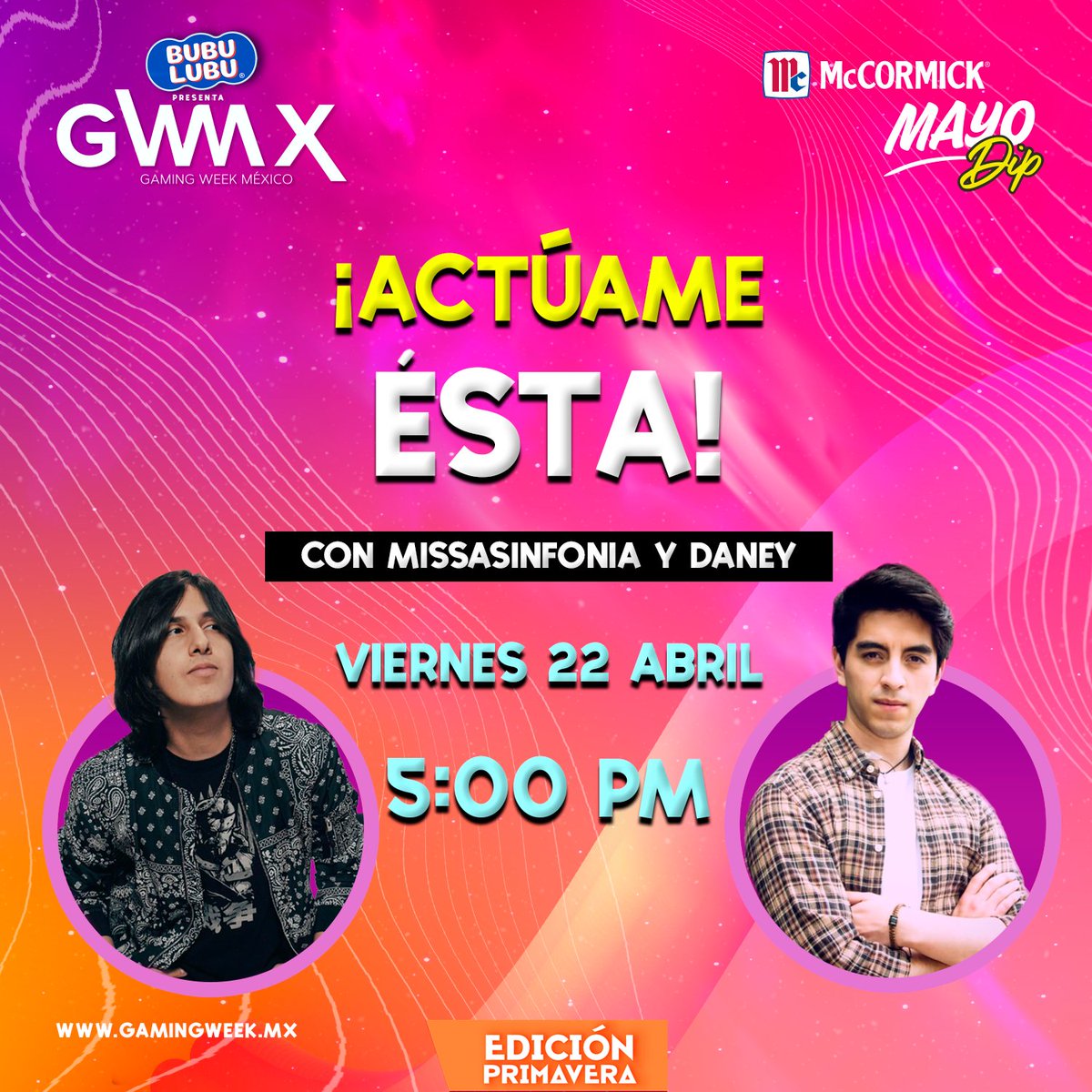 GamingWeekMX's tweet photo. ¡Este viernes es de #GamingWeekSpring! No te pierdas a @MissaSinfonia y @Daney_Oficial en "¡Actúame Esta!" a las 5:00 pm. 🔥🙌
✅ Mayodipea el momento con los nuevos #MayoDips de #McCormick.
👉 Clic aquí: https://t.co/nELLXfC3Ob
#MayodipeaATuAntojo #GammersMayodips https://t.co/cUkHGoTQDh