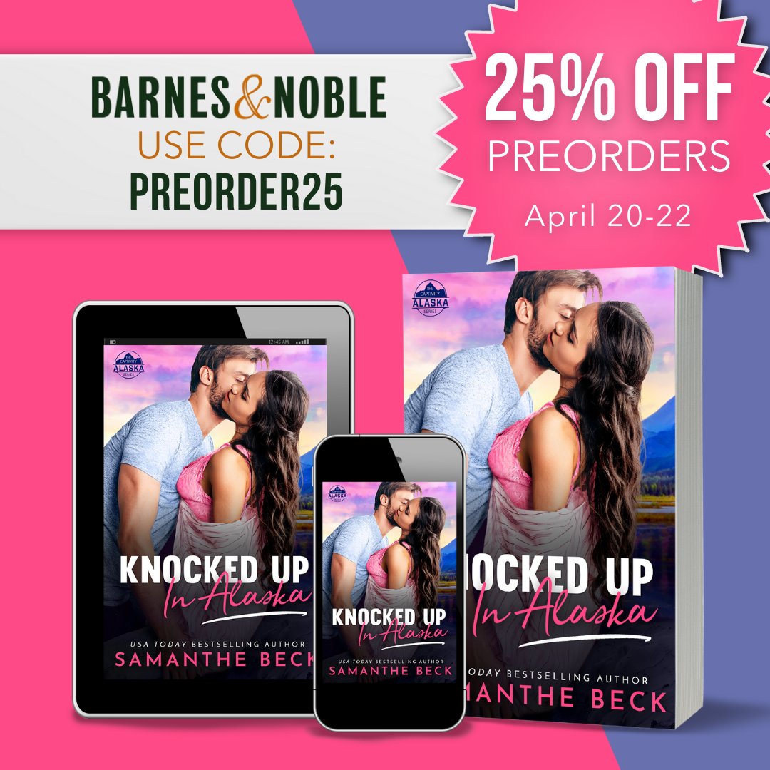 🚨🚨🚨 PREORDER SALE ALERT!!!🚨🚨🚨
I have an unexpected bit of good news for fans of the Captivity series eagerly awaiting book 3. Thanks to a special deal from B&amp;N you can preorder KNOCKED UP IN ALASKA for 25% off!  bit.ly/37kiok5