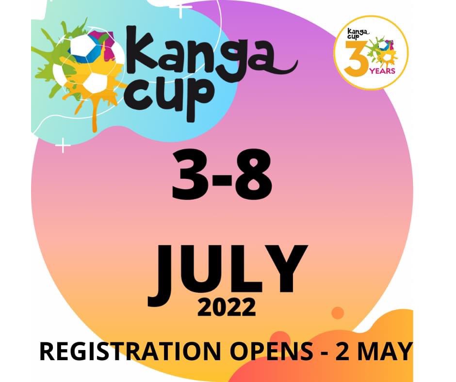 BE A PART OF SOMETHING VERY SPECIAL!

Help us celebrate at #KangaCup as we reach our 30th Birthday!

REGISTRATIONS WILL OPEN ON MONDAY 2 MAY

More details to come!

Fun. Friendship. Football. Be There!