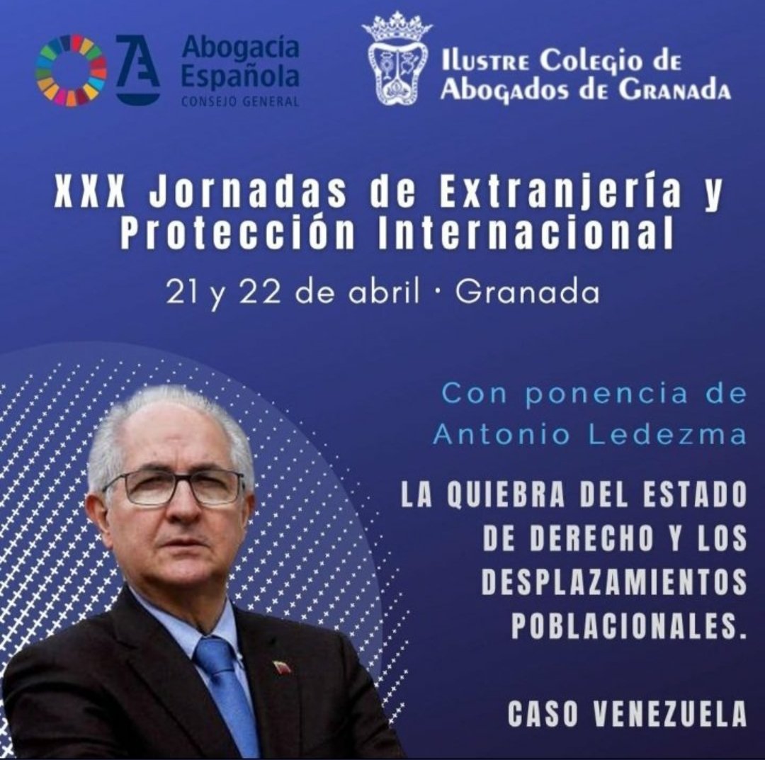 El 21 y 22 de abril <a href="/alcaldeledezma/">Antonio Ledezma</a>
participará en la XXX Jornadas de Extranjería y Protección Internacional conversando sobre "La quiebra del Estado de Derecho y los desplazamientos poblacionales: caso Venezuela".