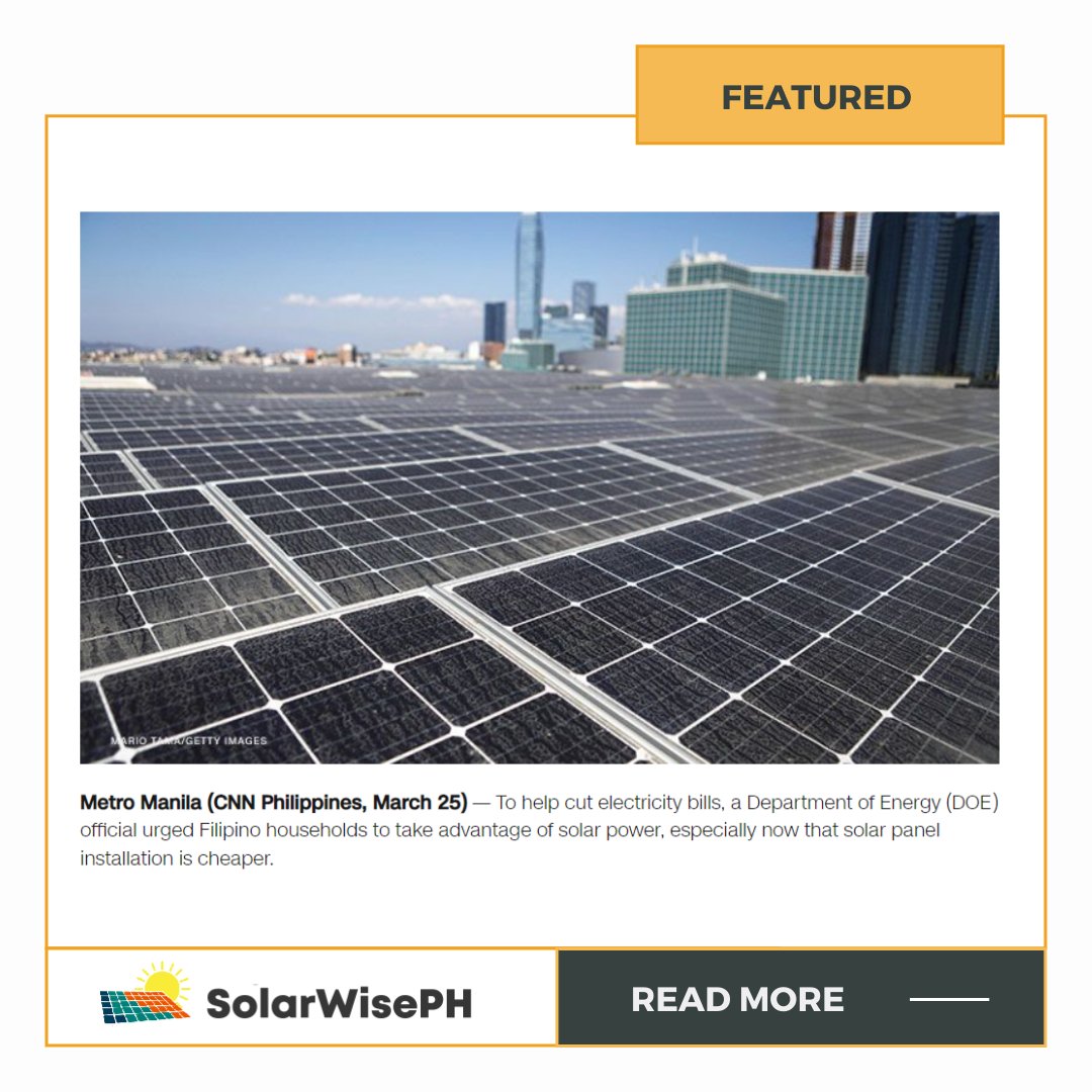 solarwiseph's tweet photo. DOE advises Filipino households to use solar energy. 

"Sa kasalukuyan, ang presyuhan sa investment sa solar panels ay bumaba na," Patrick Aquino, director at the DOE's Energy Utilization Management Bureau told CNN Philippines' Newsroom Ngayon.

Find the link in the comments sect https://t.co/GadbbZOdl7