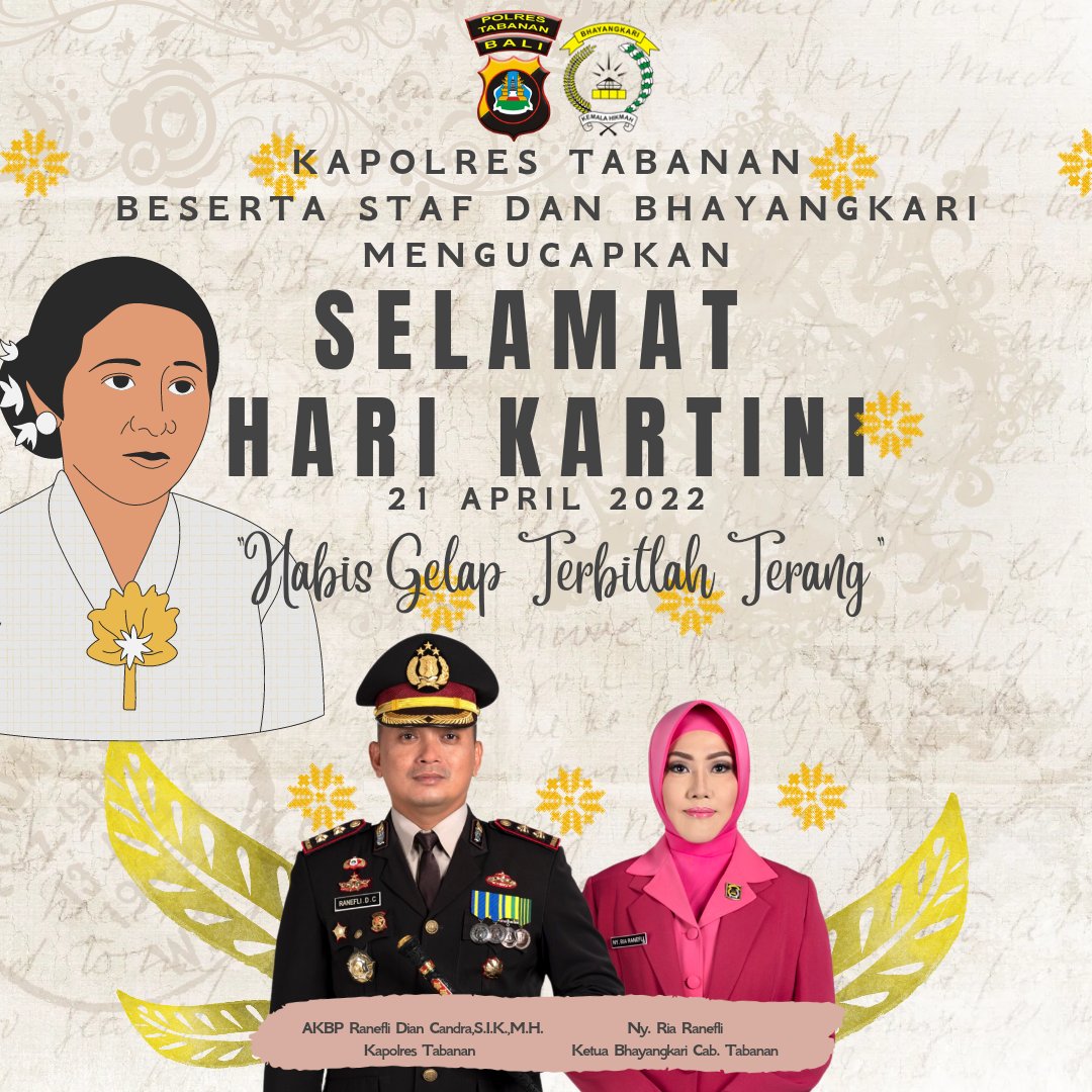 Kapolres Tabanan AKBP Ranefli Dian Candra, S.H , M.H. beserta staf dan Bhayangkari Cabang Tabanan mengucapkan selamat Hari Kartini, 21 April 2022. #kartini #kartiniday #harikartini #emansipasiwanita