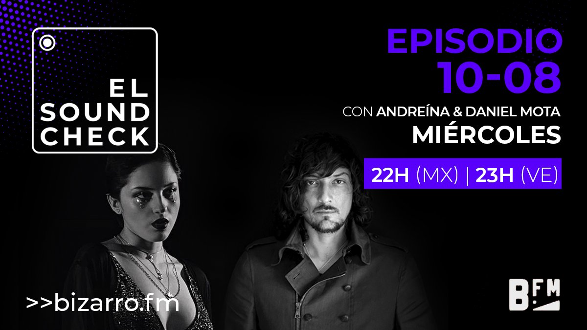 ElSoundcheck's tweet photo. La mejor música #HechaEnIberoamérica la escuchas en #ElSoundcheck. Conéctate a @bizarrofm en punto de las 10p.m. y disfruta la selección de hoy: https://t.co/GwBftHXVHO https://t.co/Nm3D9MoBWL