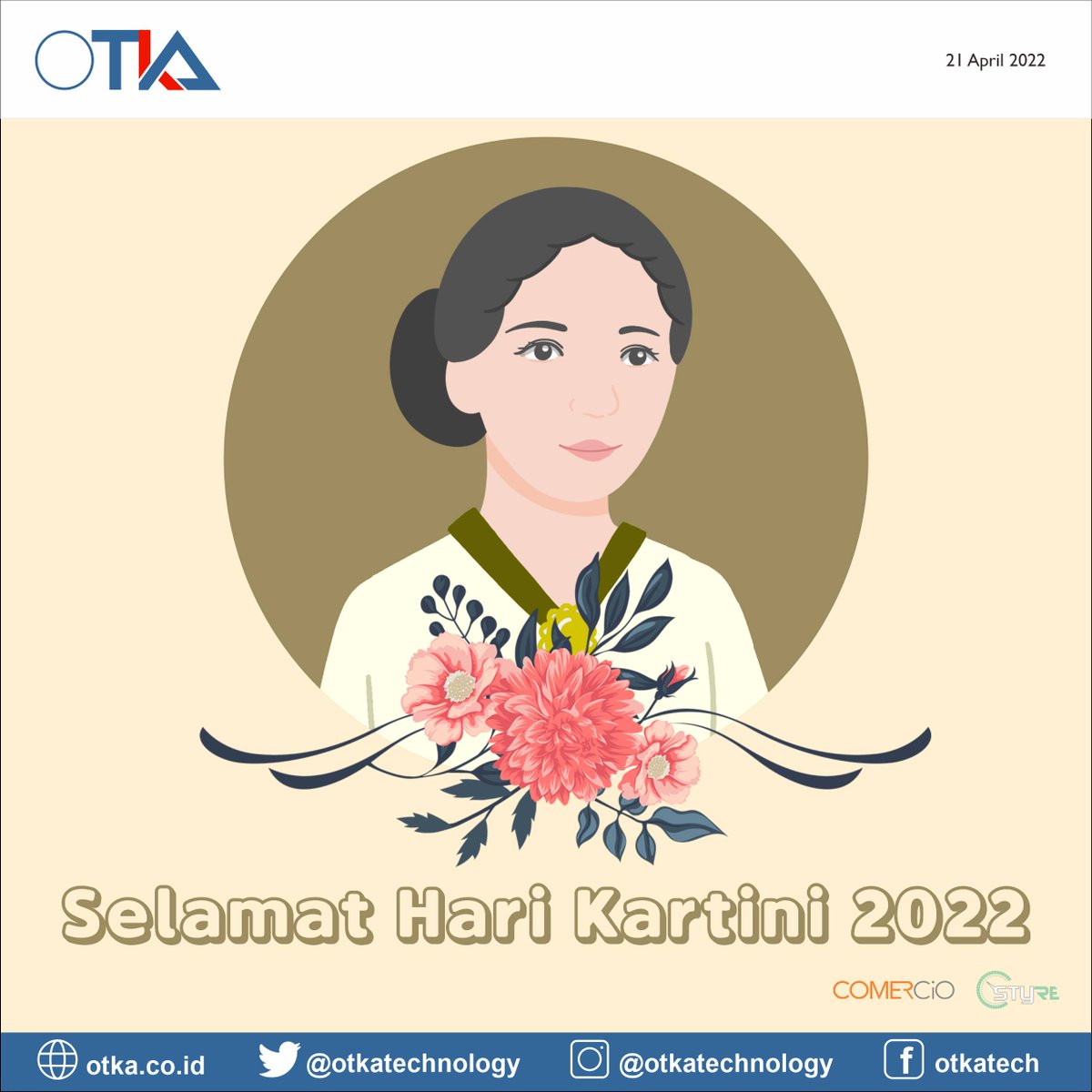 otkatechnology's tweet photo. Cinta itu mahakuasa, demikianlah sudah berabad-abad dinyatakan dan dibuktikan. Di momen Kartini ini resapi bahwa mencintai bukanlah kesalahan, tetapi kekuatan yang besar. 

Selamat Hari Kartini 2022

#kartini #harikartini #ibukartini #stayhealthy #staysafe https://t.co/nQMcytnSAN