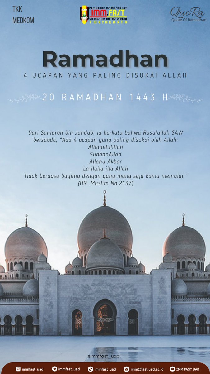 Immfast_uad's tweet photo. Quotes Of Ramadhan
Day 20

4 Ucapan yang Paling Disukai Allah
--------------------------------------- https://t.co/AnxSgOgtHc