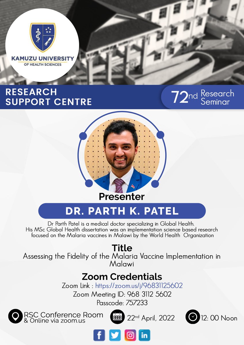 Join us tomorrow from 12 noon for our 72nd Research Seminar where Dr. Parth Patel  will be presenting on the topic; Assessing the Fidelity of Malaria Vaccine Implementation in Malawi.

Join Zoom Meeting
zoom.us/j/96831125602?…

Meeting ID: 968 3112 5602
Passcode: 757233