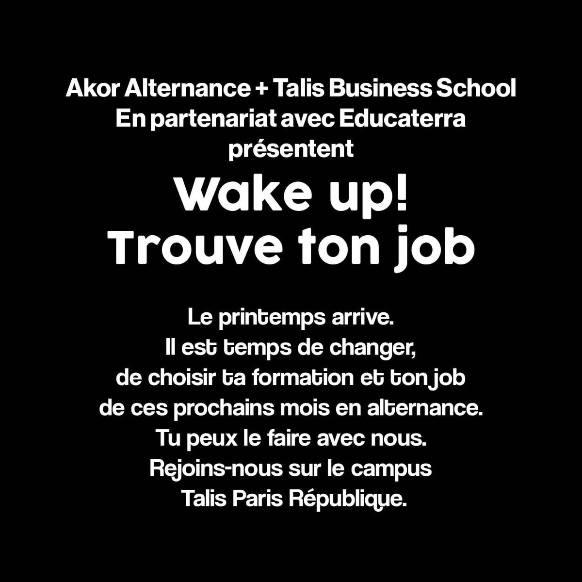 🚨#Attention : changement de date ! // #JobDating 📌#TALISBS #Paris x <a href="/Akor_Alternance/">Akor Alternance</a> en partenariat avec #Educaterra, ➡️11 mai de 14h à 18h sur notre campus à République pour une journée dédiée à l'emploi ! #WakeUp #Hiring #wearetalis
Inscriptions 👉bit.ly/3L62SXr