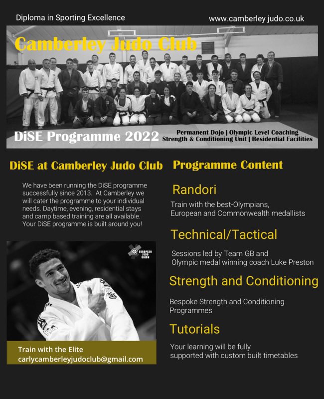 Camberley DiSE graduates have won multiple British championship medals  and have represented GBR at all levels through to the IJF World Tour