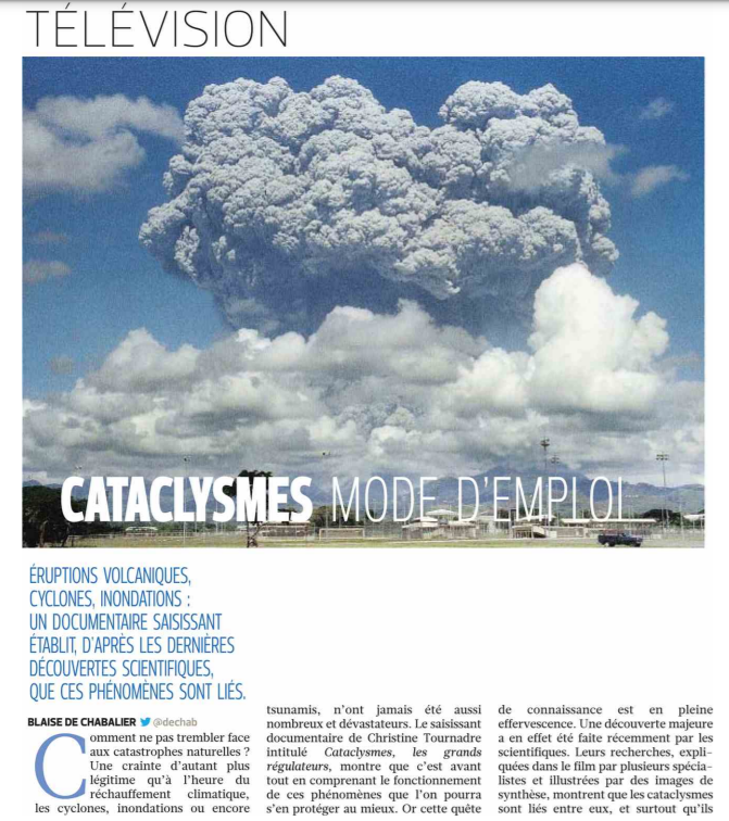 servicePresseF5's tweet photo. 🖋️#LaPresseEnParle dans @lemonde et  @Figaro_Culture
Science Grand Format @mathieuvidard
Cataclysmes, les grands régulateurs. 
Un #documentaire réalisé par @christinetourn2
🗓️Ce soir à 21.00 sur @France5tv
 
#ScienceF5 #Environnement #Climat https://t.co/xnfymNHlJc