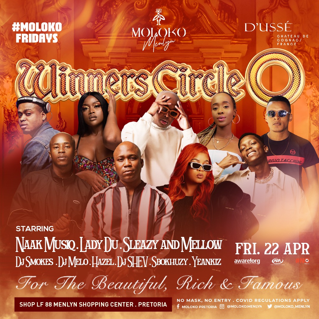 Moloko_Menlyn's tweet photo. If you classify yourself as a Winner, then you mos-def got to be at #MolokoMenlyn this Friday.
to book a Table or Guestlist, Kindly contact us at 082 670 2297 or DM us.

#WinnersCircle
@NaakMusiQ 
@Ladydu_sa 
@mellowandsleazy 
@djsmokesza 
@DjShev_ 
@sbokhuzy 
@Djyeankeyz https://t.co/8lgSI4rkNO