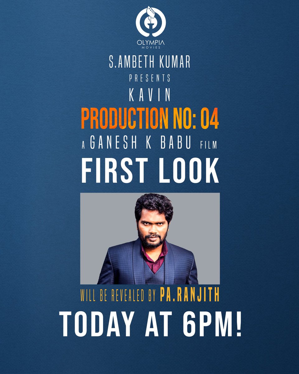 OlympiaMovies's tweet photo. Director @beemji will unveil the Title &amp; First look of @OlympiaMovies @ambethkumarmla Production No4 starring @Kavin_m_0431 today at 6pm

 🎬@ganeshkbabu

@aparnaDasss | @APVMaran | @donechannel1 https://t.co/6ln7y116Gi