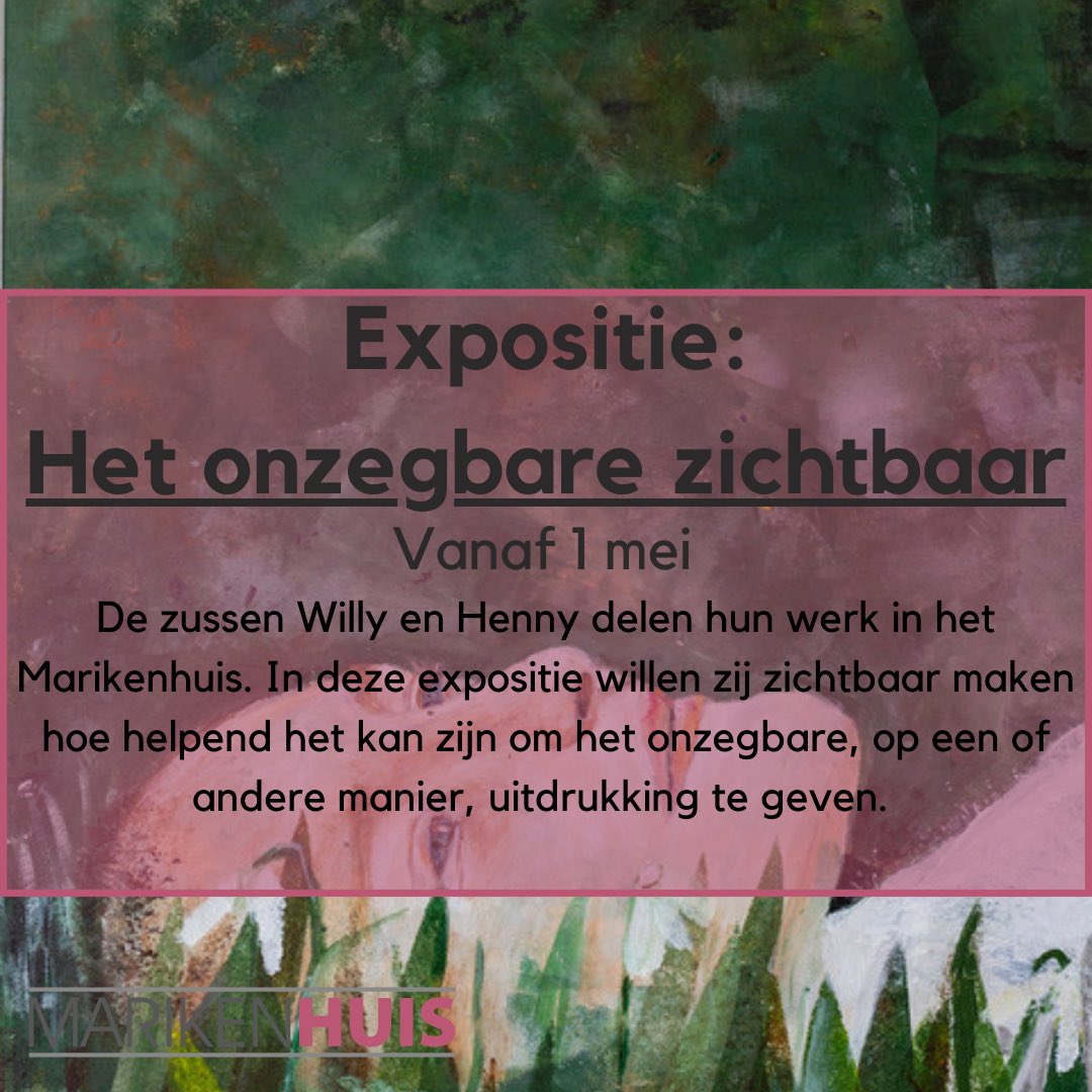 Vanaf 1 mei t/m 29 juni is de expositie 'het onzegbare zichtbaar' te zien in het Marikenhuis. Je bent van harte welkom om een keer binnen te komen lopen. 
Voor meer informatie, ga naar de site marikenhuis.nl/actueel/actuee…
