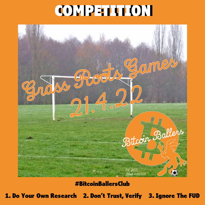 JosiasCarbon's tweet photo. 🎉 Grass Roots Games 🎉
To celebrate 1 year of #BitcoinBallers we’re hosting a pop-up Grass Roots Games competition! 🎂⚽️🎁
Giveaways & prizes to be won, have you got what it takes to become a Bitcoin Baller? 👀🤔🤷♂️
Follow our Instagram stories to find the location… https://t.co/oboFL1VNfm