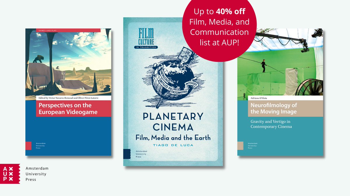 AmsterdamUPress's tweet photo. Don't forget our Film, Media and Communication spring promotion lasts until 31 May! Make sure you take advantage of this offer for books on #filmtheory, #mediaarchaeology and #archivalpractice to #transmedia, #digitalculture, #gamesstudies, and much more: https://t.co/W9ntE2BdbX. https://t.co/fU4RK4fAt5