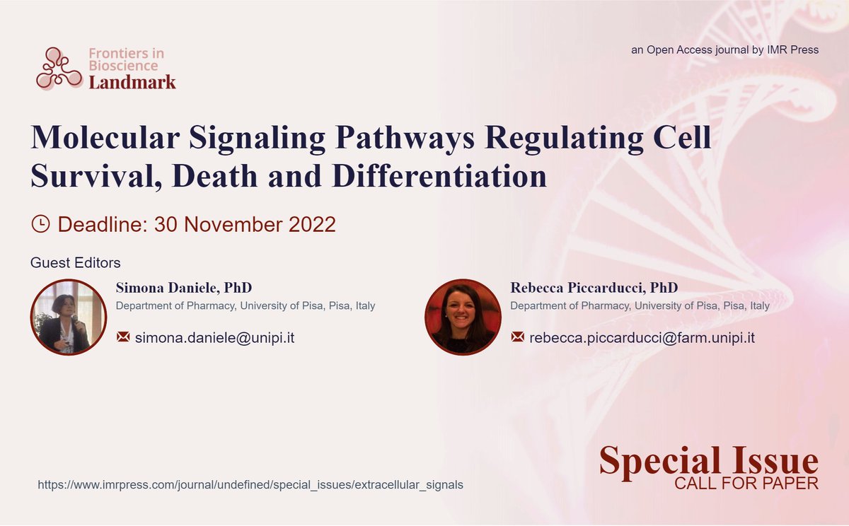 🆕#SpecialIssue "Molecular Signaling Pathways Regulating #Cell Survival, Death and Differentiation" of #Frontiers_in_Bioscience_Landmark, edited by Dr. Simona Daniele and Dr. Rebecca Piccarducci 🔗imrpress.com/journal/FBL/sp…
🗓️Deadline:  30 November 2022
#intracellular_pathways
