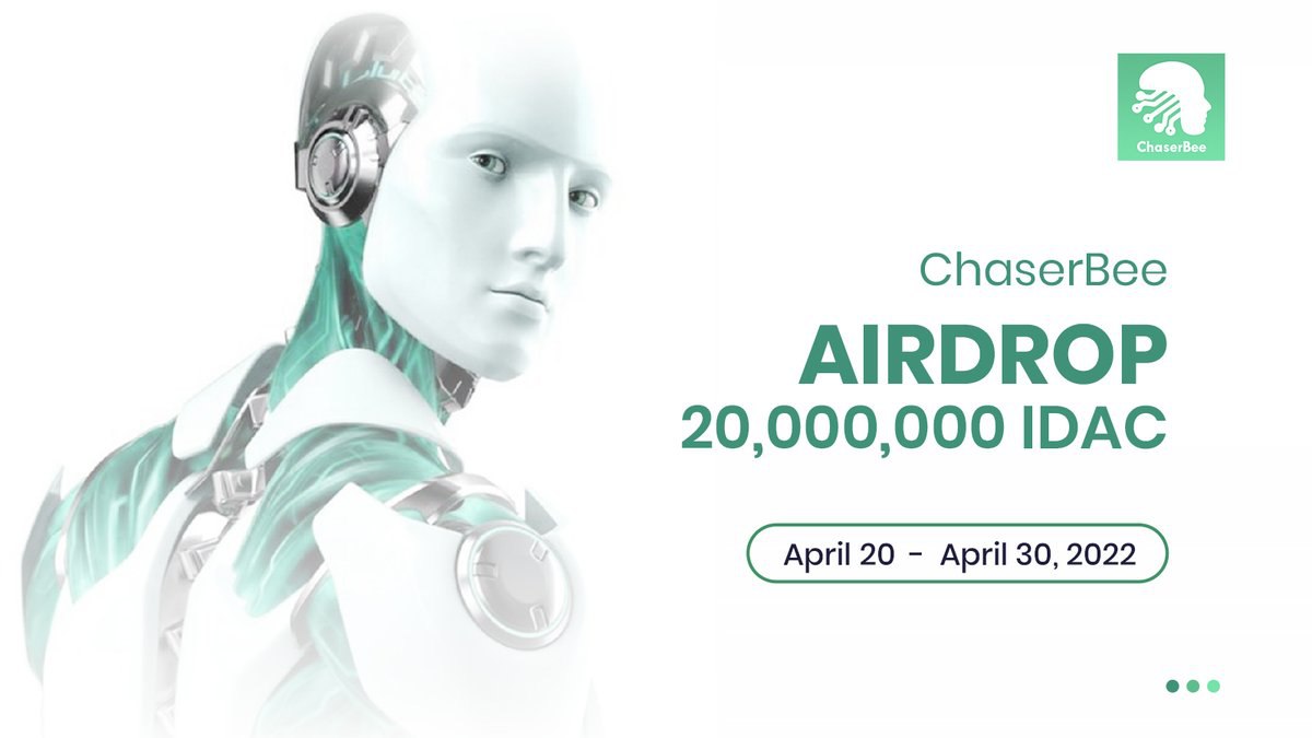 New Airdrop: ChaserBee (IDAC)
Value: 21,250,000 IDAC (~$5,312)
Reward: 10,000 IDAC each
Referral: Top 250 shares 1,250,000 IDAC token
Distribution: 6th May, 2022

🔗 Airdrop Bot: t.me/IDACAIRDROPBOT

#Airdrop #AirdropAchiever #Crypto #NFT #Bitcoin #BNB #ChaserBee