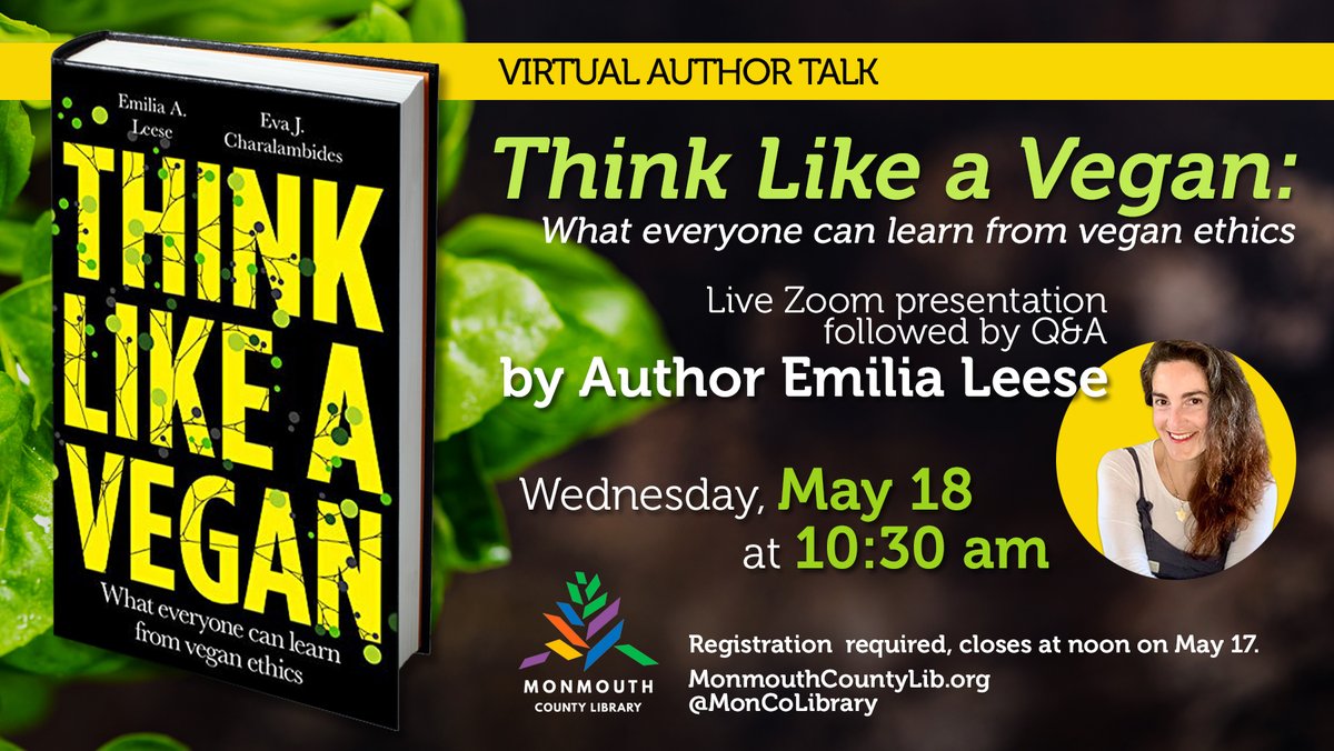 ThinkLikeAVegan's tweet photo. On 18 May streaming from @MonCoLibrary
Free with registration https://t.co/9tf9kvgGIv
#AnimalRights #librarytwitter #vegan #thinklikeavegan https://t.co/SIFtnZt5TX