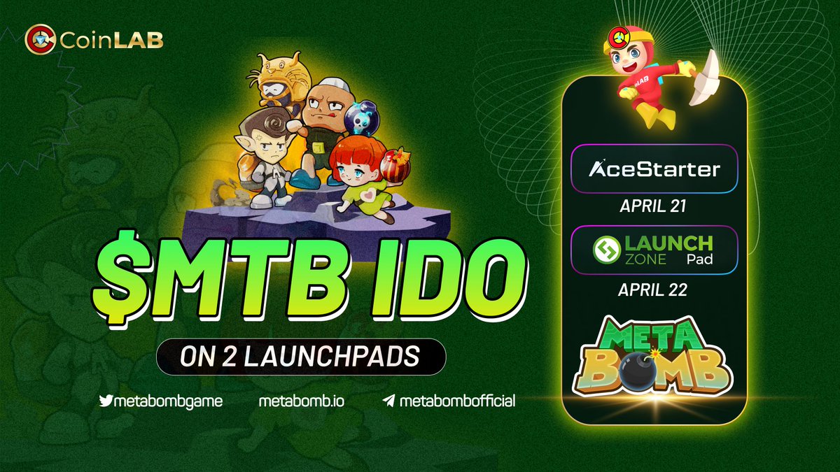 finnn2705's tweet photo. 📢 @metabombgame will IDO on @launchzoneann &amp; @ace_starter
💵 $MTB price: $0.005
📅 Vesting Schedule: TGE 100%
👉 Get ready to pocket some $MTB for yourselves!
#CoinLAB https://t.co/TXssdPmDJX