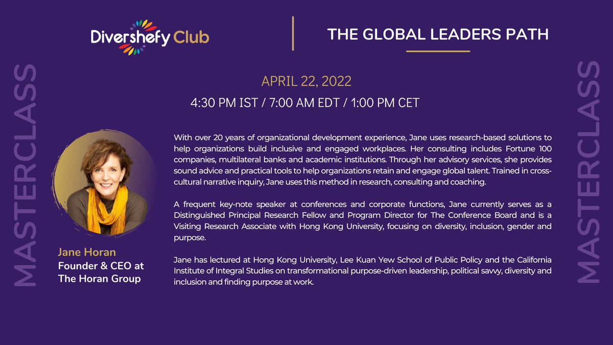 We are excited to announce the first MasterClass of your Global Leader Certification program on the topic "The Global Leaders Path" with Jane Horan. 

To join this masterclass sign up today at divershefy.club or email us at info@divershefy.com.