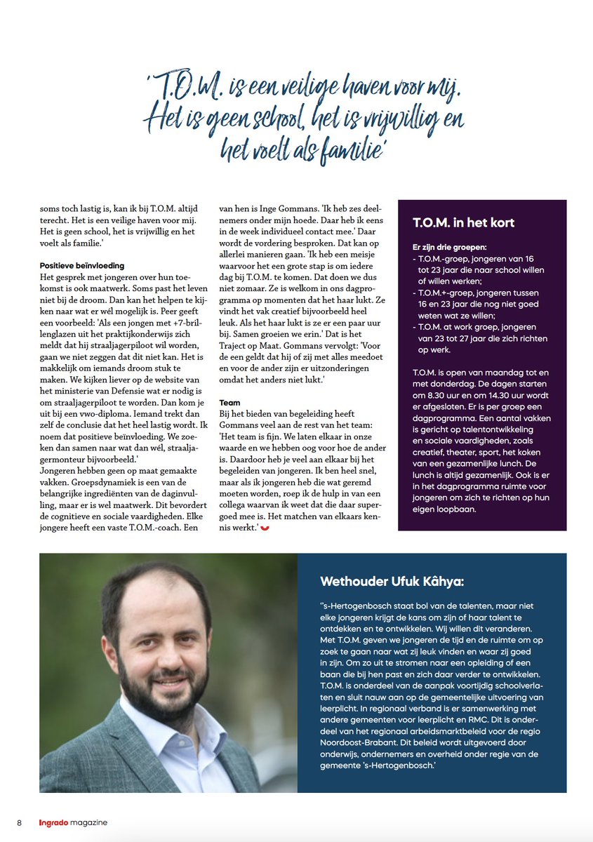 tomdenbosch's tweet photo. Mooi artikel in Ingrado Magazine over T.O.M. 

Trots op de medewerkers van T.O.M., op de gemeente ’s-Hertogenbosch die ons stimuleert op deze manier te werken. Maar vooral trots op de deelnemers van T.O.M. Zij hebben het lef deze aanpak te ondergaan!
@gemshertogenbos @UfukKahya https://t.co/OnylQ3hOb4