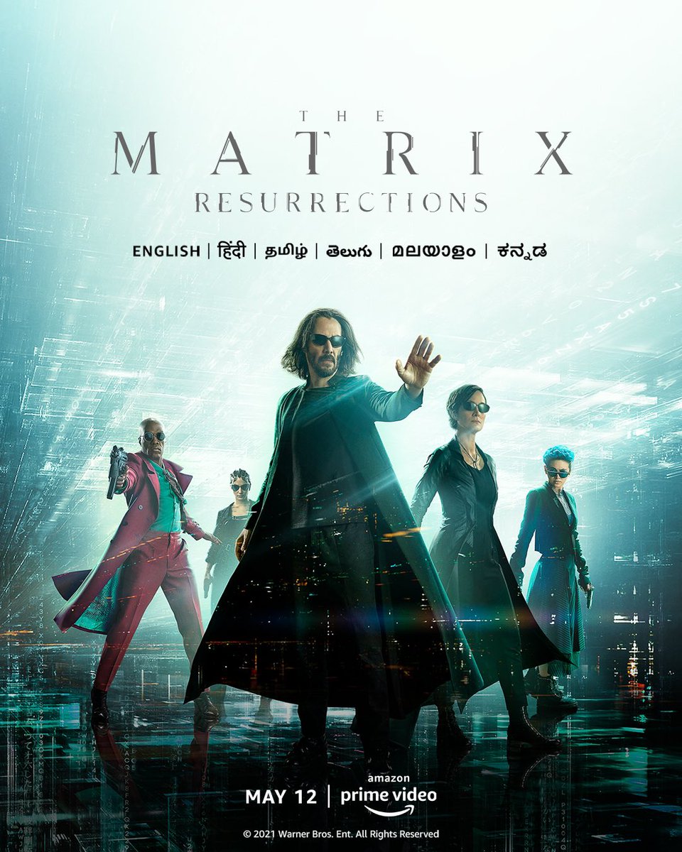 #TheMatrixResurrections (2021) by #LanaWachowski, premieres May 12th on @PrimeVideoIN.

#KeanuReeves #CarrieAnneMoss @yahya #JessicaHenwick #JonathanGroff @ActuallyNPH @priyankachopra @Purab_Kohli @jadapsmith @TheMatrixMovie @WarnerBrosIndia @wbpictures