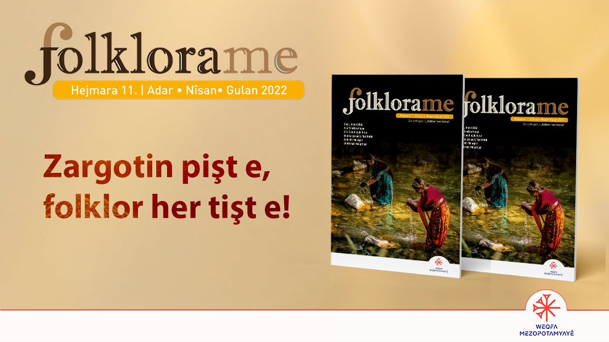 Hejmara nû ya kovara “Folklora Me”yê çap bûye 
– Botan Times 
<a href="/wmezopotamyaye/">Weqfa Mezopotamyayê</a> <a href="/folklorame/">Folklorame</a> 
botantimes.com/hejmara-nu-ya-…