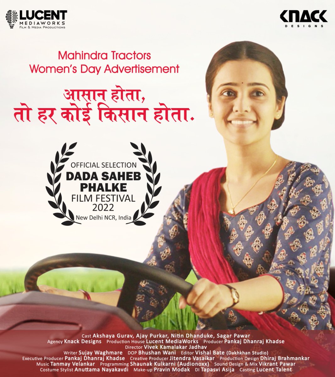 LucentMediaWork's tweet photo. We are delighted to announce that our Women’s Day Special Digital Ad film "आसान होता, तो हर कोई किसान होता!" has officially been selected for the prestigious 12th Dada Saheb Phalke Film Festival 2022. @PankajDKhadse https://t.co/UiXvbYMnrv