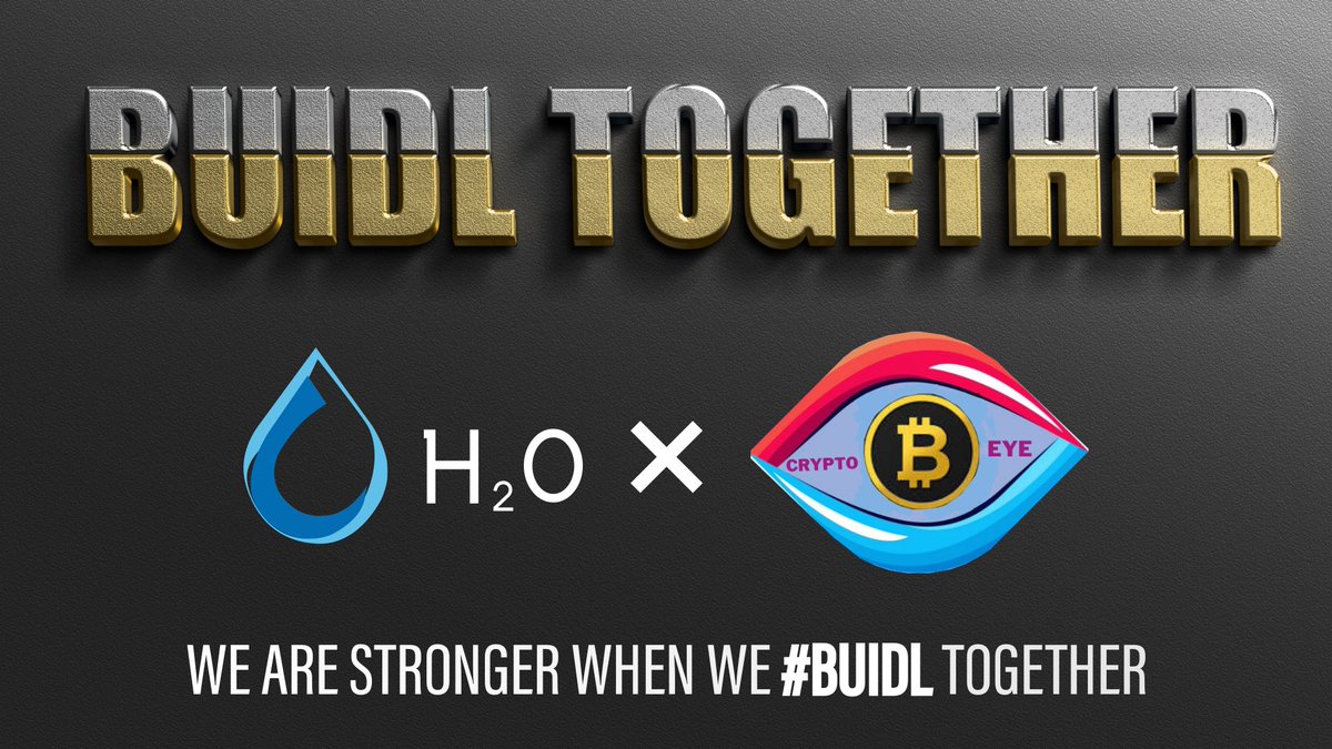 🚀🚀We are stronger when we #BUIDL together! 

Join the #H2O #BUIDL movement and stand a chance to win $10 USDT for 15 random winners.

Required:
1)Follow <a href="/H2O_Homes/">H2O DAO💧</a> and @Cryptoo_Eye
2)Like, retweet &amp; comment with #BUIDLH2O 
3)Tag 3 friends
