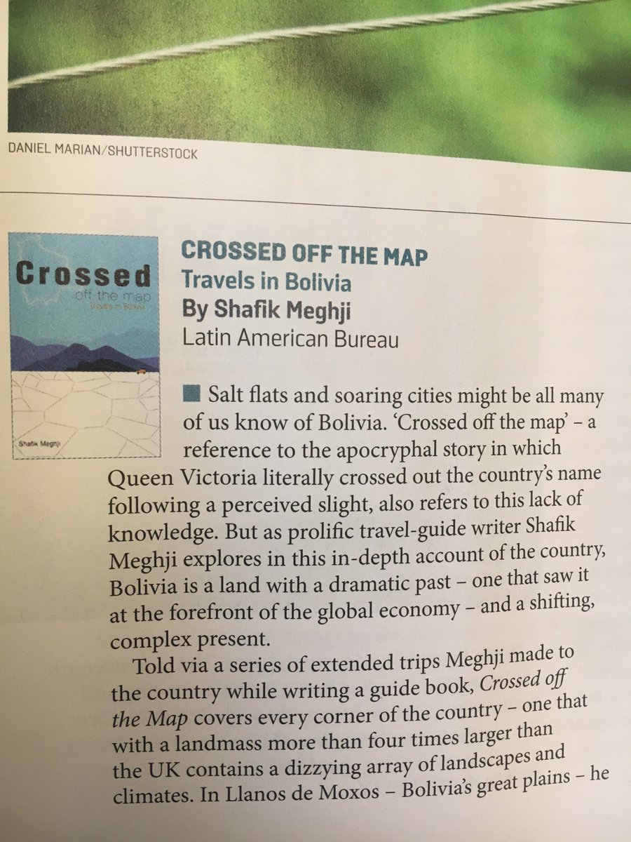 ShafikMeghji's tweet photo. ‘A fascinating combination of good travel writing, history lecture and an exploration of [Bolivia’s] modern-day challenges.’ 

Chuffed with @burton_burt's review of #CrossedOffTheMap in the new @GeographicalMag alongside an extract on El Alto, Bolivia’s youngest and highest city. https://t.co/p6w5pTmjUY