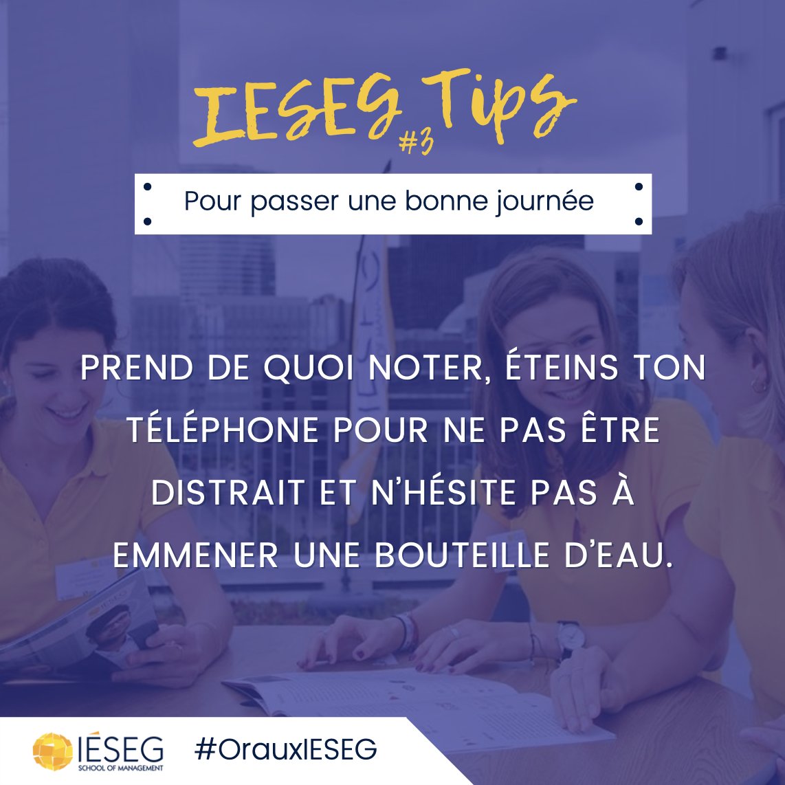 💡 Prépare ton oral avec nos #IESEGTips 

Tips numéro 3 en emoji pour passer une bonne journée  : 📝📵💧

#OrauxIESEG