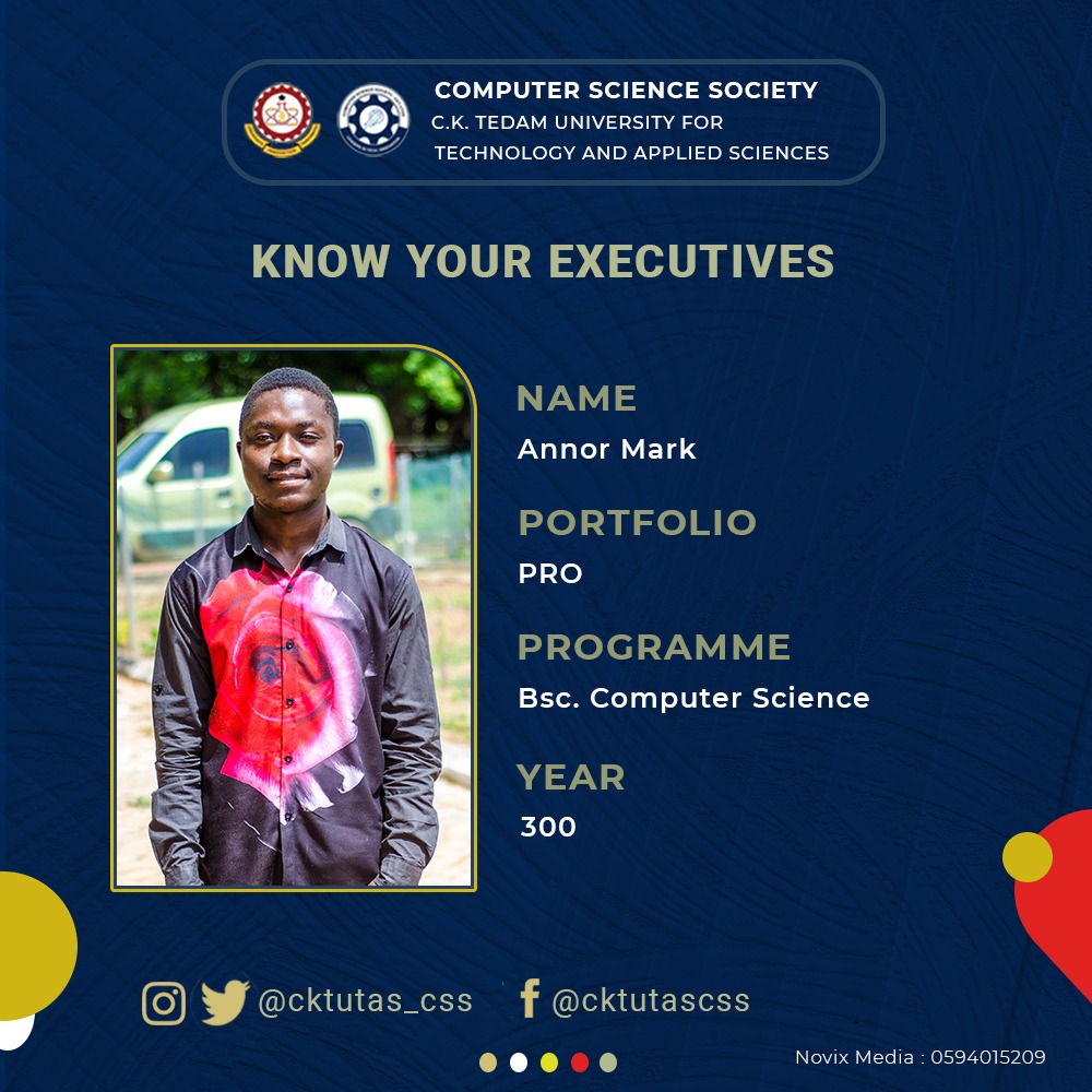 cktutas_css's tweet photo. Fellow members, I present to you your 2021/2022 executives. 
☆--------------------------------------------------------☆

Mr. MARK ANNOR- CSS PUBLIC RELATIONS OFFICER 

You have started well and we continue wishing you success in your office.
#KnowYourExecutives 
#coded4action https://t.co/pdVCTrUUwz