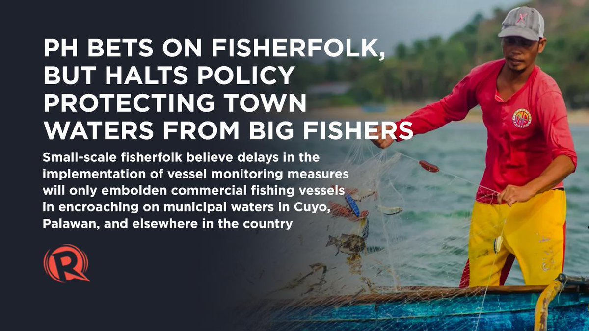 rapplerdotcom's tweet photo. With delays in the implementation of vessel monitoring measures, fisherfolk stand little chance against big fishers. 

Read this in-depth report here: https://t.co/ZMqqlRftaB https://t.co/gwzJJIpPOu