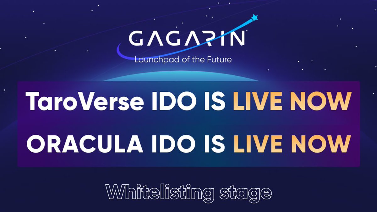 📌 Whitelisting Stage - IDO Community Sale - NOW LIVE

TaroVerse  -  21, April, 09:00 UTC

ORACULA  -  21, April, 09:00 UTC

⚡️To Participate 
app.gagarin.world/projects/62608…
🚀How to participate in Community Sale - gagarin-launchpad.gitbook.io/internal-wiki/…

#Gagarin #whitelisting #whitelist #IDO