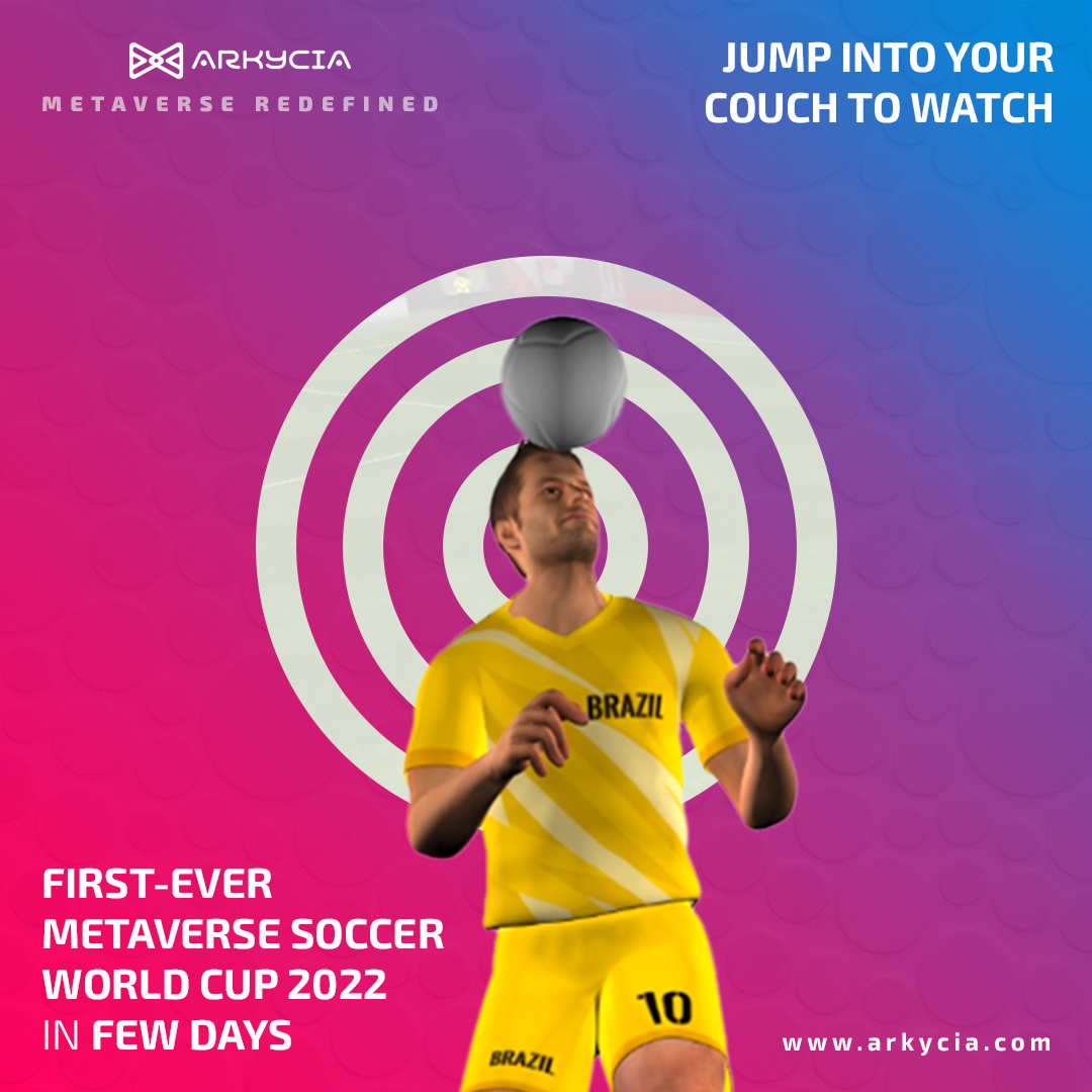 Jump into your couch to watch first Metaverse Soccer World Cup 2022 in few days. arkycia.com/metaverse-socc… #Metaverse #Soccer #soccernft #soccergame #WorldCup #GameFI #PlayToEarn #FIFA22 #nft #NFTs #nftcommunity #nftcollections #crypto #cryptocurrency #Arkyciametaverse