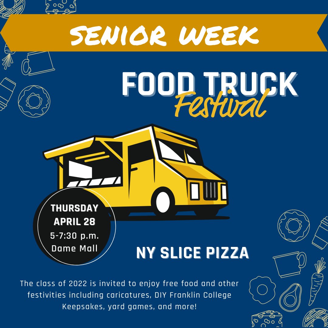 The Senior Week Food Truck Festival is one week from today! Next Thursday, April 28, graduating seniors can enjoy free dinner from the NY slice pizza truck, and other students get two free cannoli (all food is while supplies last). We hope you can join us!