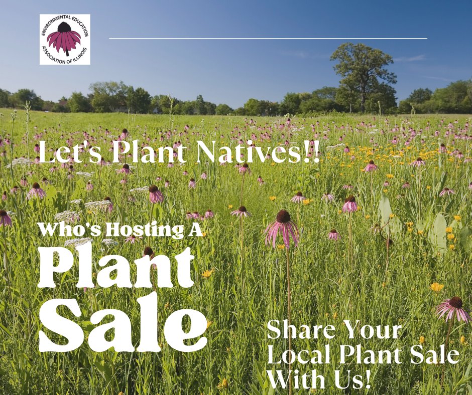 EnvironEdofIL's tweet photo. It's planting season!! To encourage the planting of native plants non-profits throughout IL host plant sales. These events are also typically fundraisers for education programming! Let's support these sales and help spread the word. Share your local plant sale in the comments! https://t.co/5y8rSFwgiI