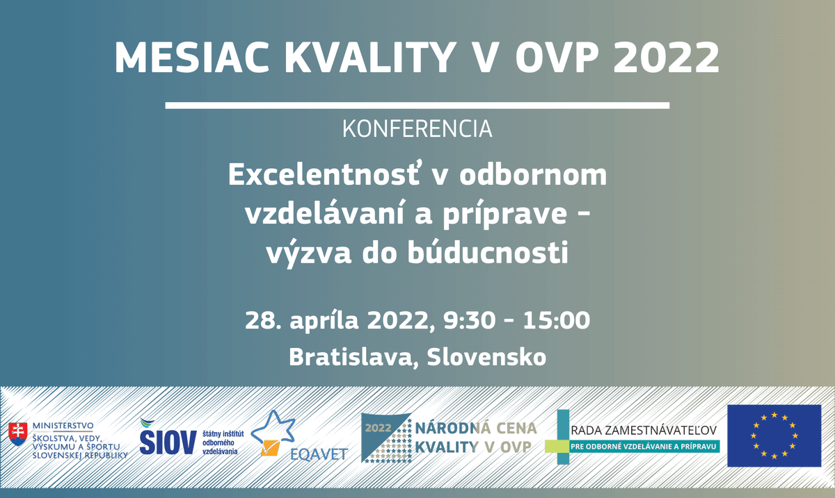 EuropassS's tweet photo. 📣 Medzinárodná konferencia "Excelentnosť v odbornom vzdelávaní a príprave - výzva do budúcnosti" už budúci týždeň 2️⃣8️⃣. apríla 2022 v čase od 9:30 - 15:00 hod. v priestoroch hotela LOFT v Bratislave 👇👇 https://t.co/3xZcCDqXAW
